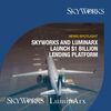 SkyWorks and LuminArx Launch $1 Billion Lending Platform